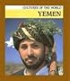 Yemen (Cultures of the World)