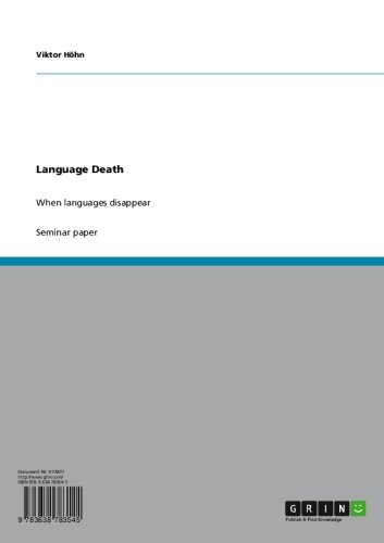 Language Death: When languages disappear