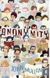 Anonymity: A Secret History of English Literature