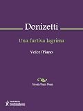 Una furtiva lagrima Sheet Music