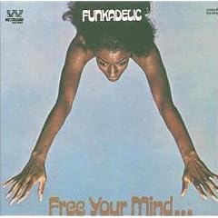 Free Your Mind and Your Ass Will Follow: Remastered