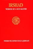 Irshad: Wisdom of a Sufi Master (Ashki Book)