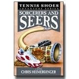 tennis shoes among the nephites vol 11 sorcerers  seers