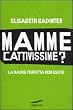 mamme cattivissime?