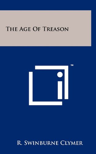 The Age Of Treason