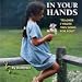 In Your Hands