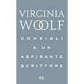 Consigli a un aspirante scrittore (Pillole BUR)