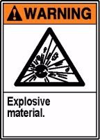 WARNING EXPLOSIVE MATERIAL (W/GRAPHIC) 14 x 10 Plastic Sign