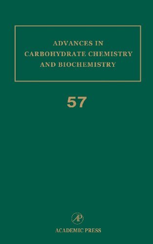 Advances in Carbohydrate Chemistry and Biochemistry, Vol. 57