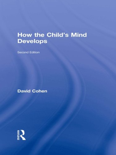 How the Child's Mind Develops, 2nd Edition