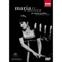 Maria Callas - At Covent Garden 1962 and 1964