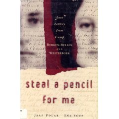 Steal a Pencil for Me, by Jaap Polak, Ina Soep