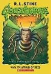 Why I'm Afraid of Bees