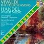 Vivaldi: The Four Seasons; Handel: Water Music