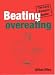Beating Overeating: The Lazy Person's Guide