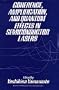 Coherence, Amplification, and Quantum Effects in Semiconductor Lasers