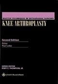 Master Techniques in Orthopaedic Surgery: Knee Arthroplasty