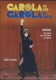 Carola De Dia Carola De Noche