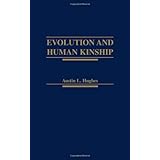 evolution and human kinship
