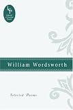 William Wordsworth: Selected Poems