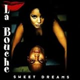 La Bouche -  Sweet Dreams