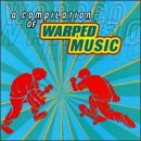 A Compilation of Warped Music