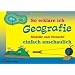 So erkl�re ich Geografie: Modelle und Versuche einfach anschaulich. Kl. 5 - 9