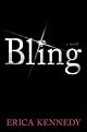 Bling: A Novel