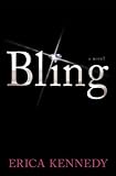 Bling: A Novel