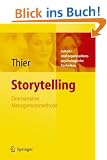 Storytelling: Eine narrative Managementmethode (Arbeits- Und Organisationspsychologische Techniken)
