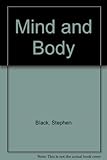 Mind and body