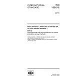 ISO 13215-2:1999, Road vehicles -- Reduction of misuse risk of child restraint systems -- Part 2: Requirements and test procedures for correct installation (panel method)