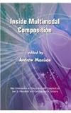 Inside multimodal composition