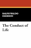 The Conduct of Life