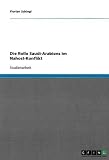 Die Rolle Saudi-Arabiens im Nahost-Konflikt - Florian Schiegl