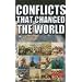 Conflicts That Changed the World