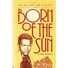 Born of the Sun: A Namibian Novel