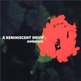 Revue A Reminiscent Drive  / Ambrosia