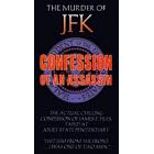 The Murder of JFK: Confession of an Assassin [VHS]