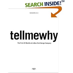 karlssonwilker inc.'s tellmewhy: The First 24 Months of a New York Design Company