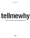 Karlssonwilker Inc.'s Tellmewhy: The First 24 Months of a New York Design Company