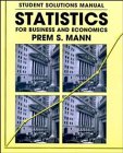 Student solutions manual to accompany Statistics for business and economics