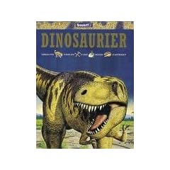 Das gro�e Buch der Dinosaurier. Verhalten, Fossilien, Funde, Nester, Aussterben