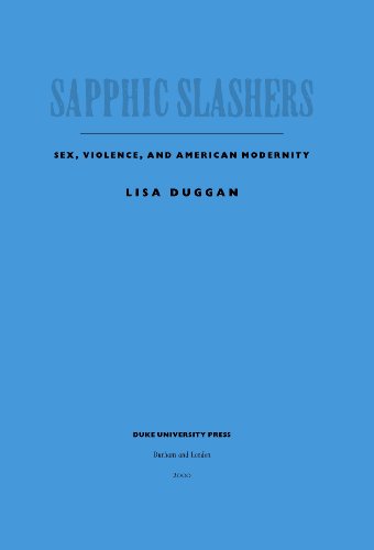 Sapphic Slashers: Sex, Violence, and American Modernity