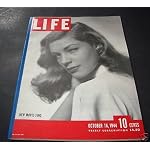 Life Magazine October 16, 1944 -- Cover: Lauren Bacall, New Movie Find book cover