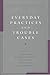 Books : Everyday Practices and Trouble Cases: Fundamental Issues in Law and Society Research: Volume 2 (Fundamental Issues in Law and Society)