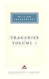 Tragedies: Volume 1 (Everymans Library)