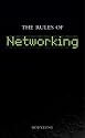 The Rules of Networking