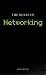 The Rules of Networking