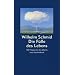 Die F�lle des Lebens: 100 Fragmente des Gl�cks (insel taschenbuch)
